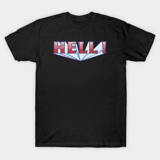 HELL! The Movie! T-Shirt